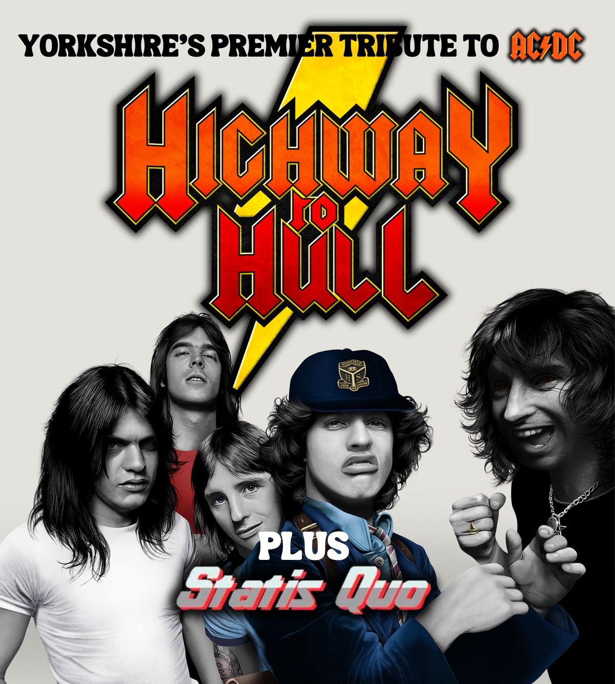 Highway to Hull ACDC Tribute w\/ Statis Quo @ Cottingham Civic Hall