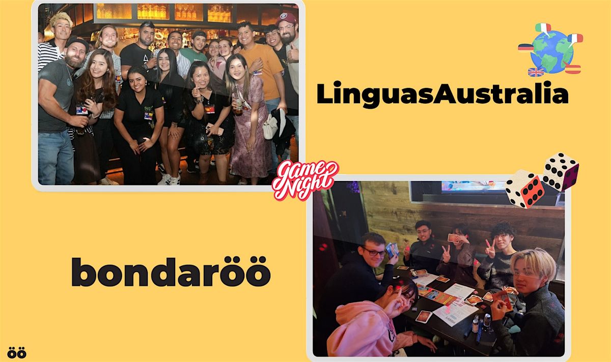 LinguasAustralia X Bondaroo - Language Exchange & Board Games