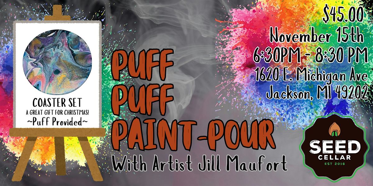 Puff Puff Paint-Pour