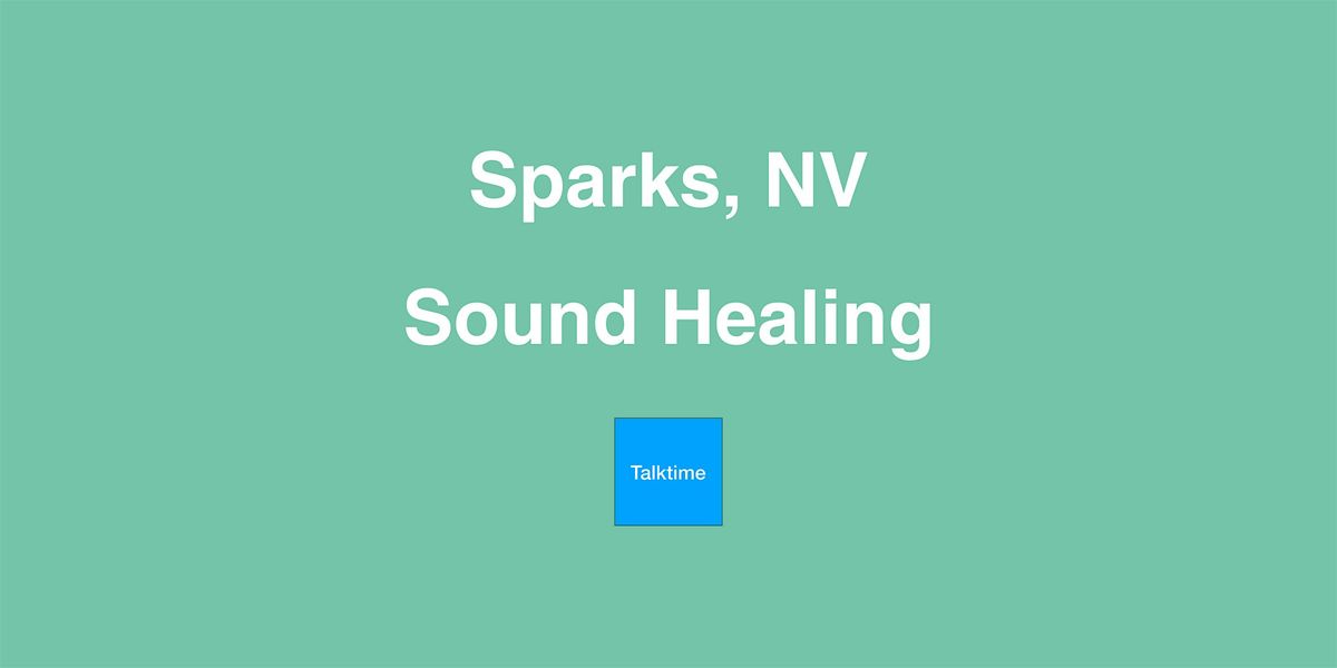 Sound Healing - Sparks