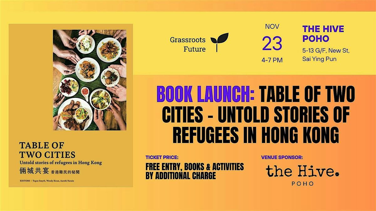 [Book Launch] Table of Two Cities: Untold Stories of Refugees in Hong Kong