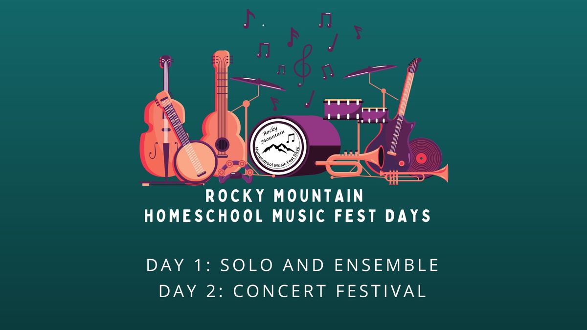 Rocky Mountain Homeschool Music Fest Days 