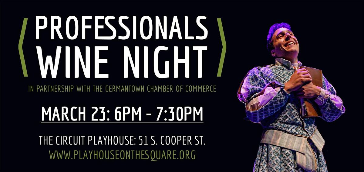 Playhouse on the Square Professionals Wine Night March 2023