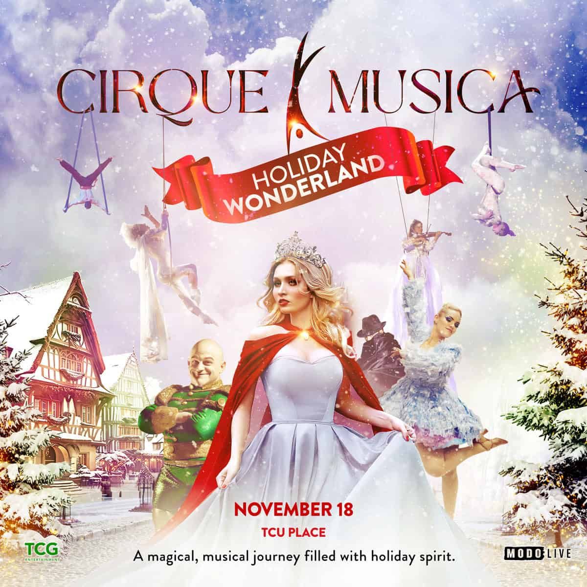 Cirque Musica Holiday Wonderland - Saskatoon