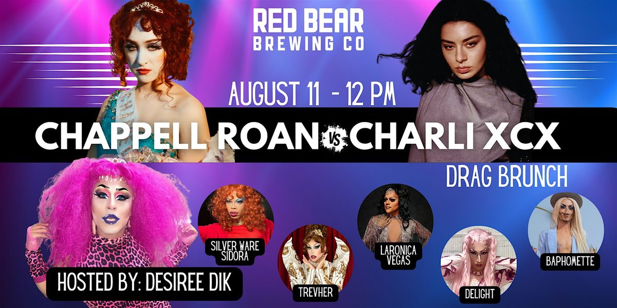 Chappell Roan Vs. Charli XCX Drag Brunch!