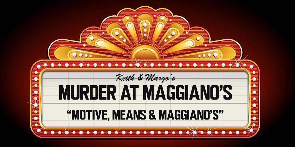 A Halloween M**der Mystery Dinner Theatre at Maggiano's DC