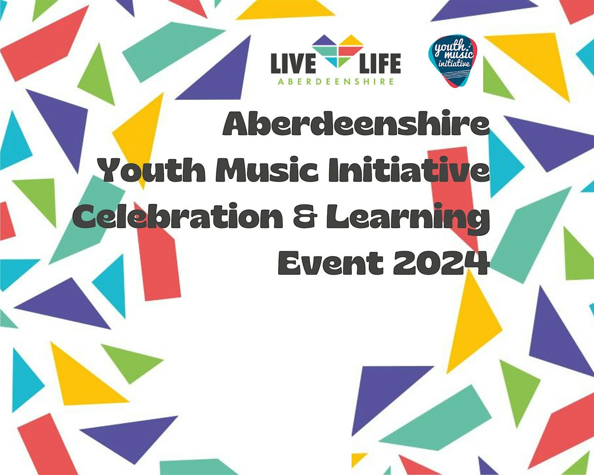 Aberdeenshire YMI Celebration & Professional Learning Event