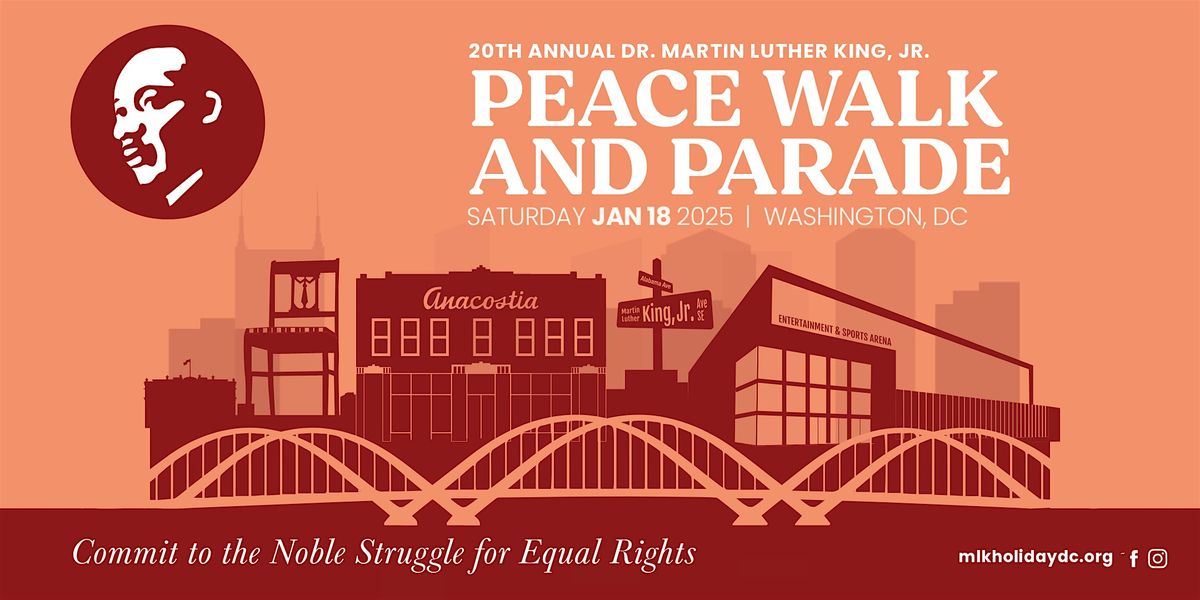 2025 MLK Holiday DC Annual Peace Walk & Parade