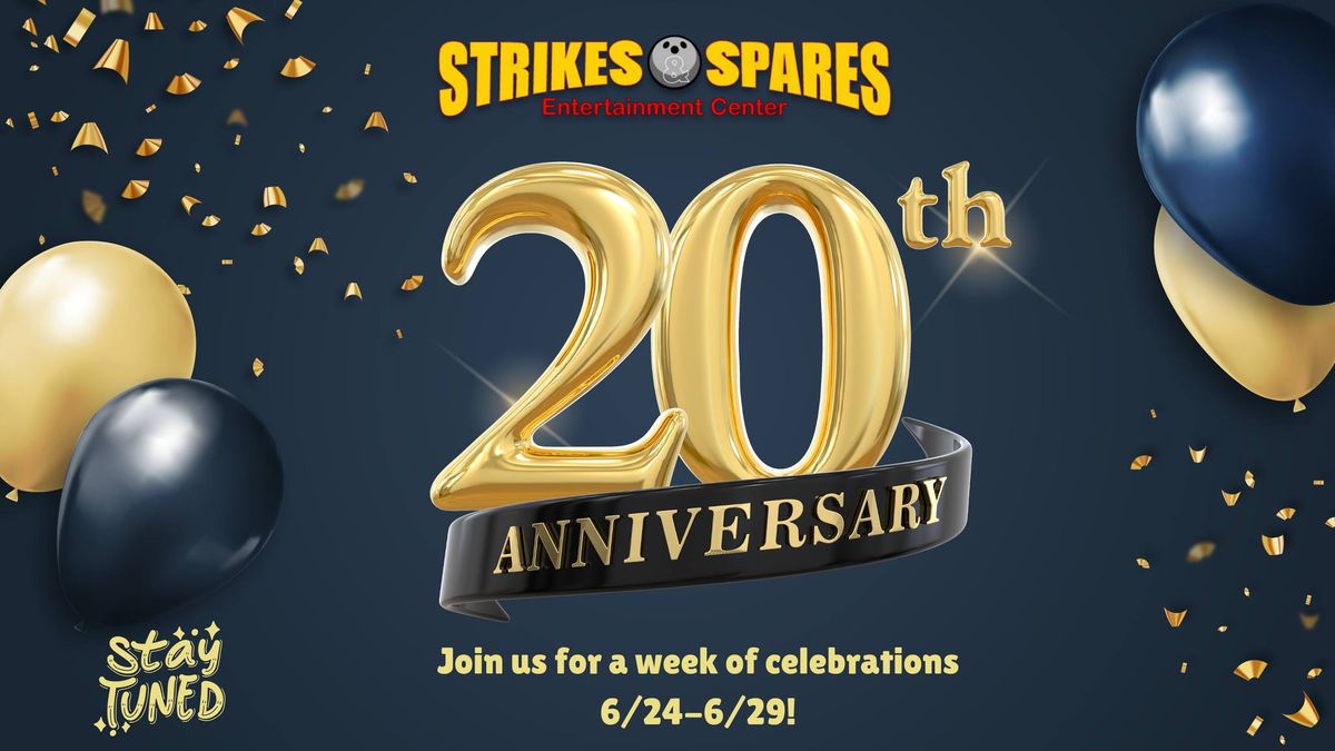 Strikes & Spares 20th Anniversary Celebrations