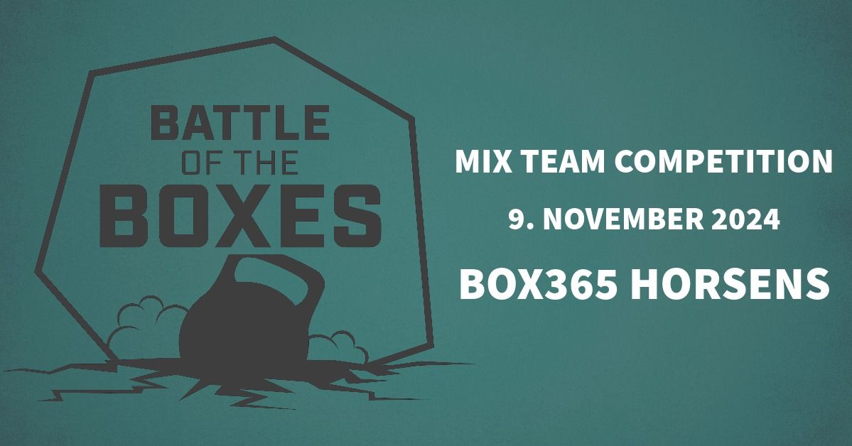 Battle of the Boxes 2024 - mix team competition