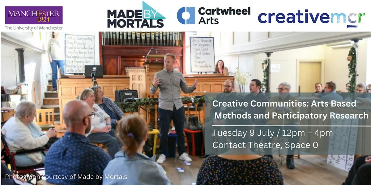Creative Communities: Arts-Based Methods and Participatory Research