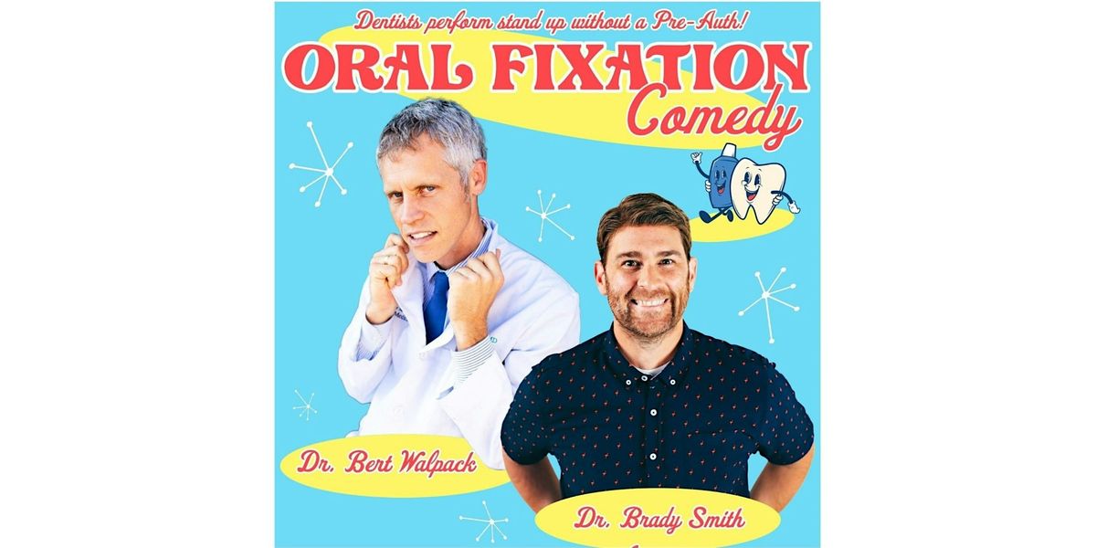 Stand Up Comedy-Oral Fixation