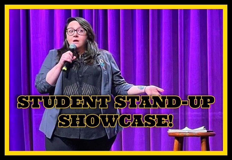 CURIOUS STUDENT STAND UP SHOWCASE