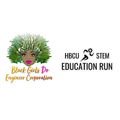 HBCU STEM Education Run x Black Girls Do Engineer