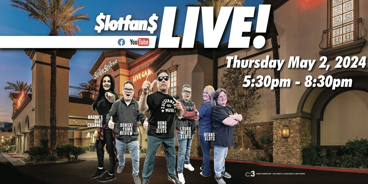 SlotFans Tour, Live In Action From Silver Sevens Hotel and Casino!