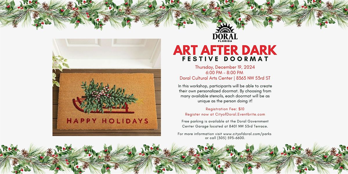 Art After Dark - Festive Doormat