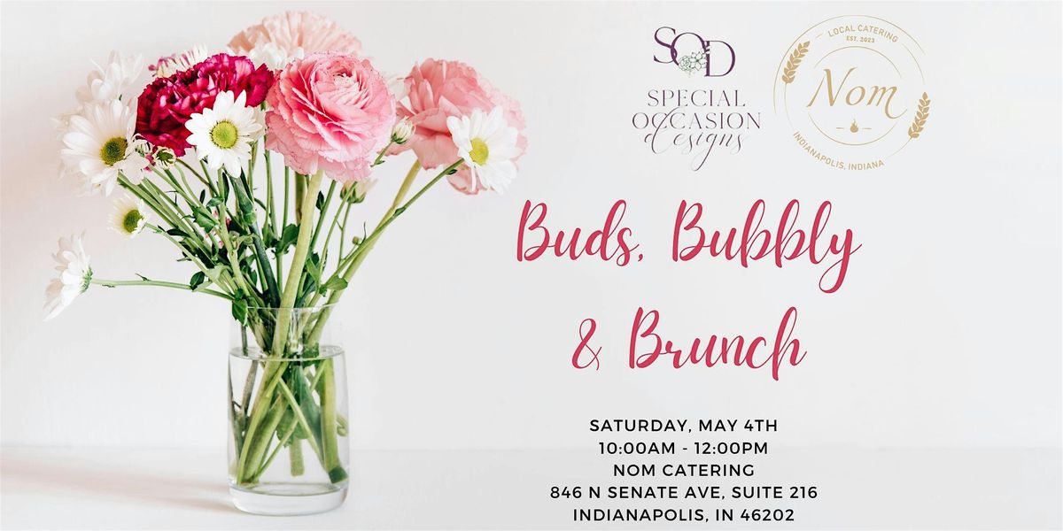 Buds, Bubbly and Brunch!