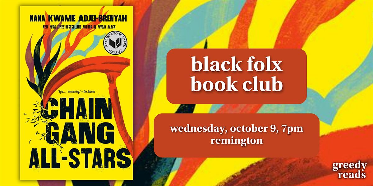 Black Folx Book Club:  "Chain Gang All-Stars\u201d