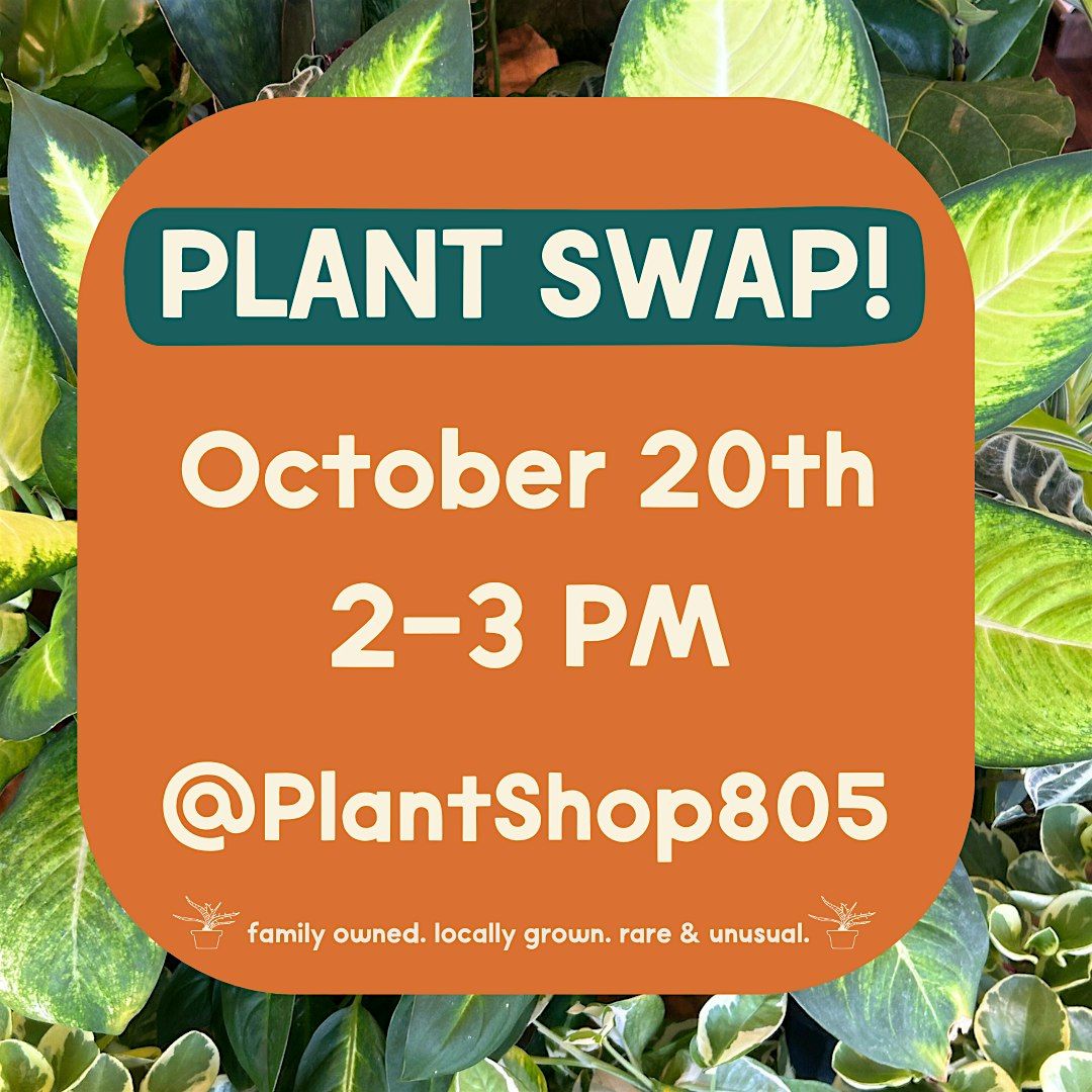 Plant Swap!