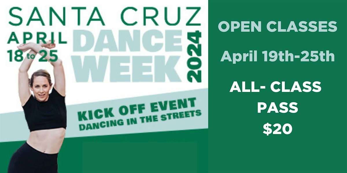 Santa Cruz Dance Week 2024- All Class Pass