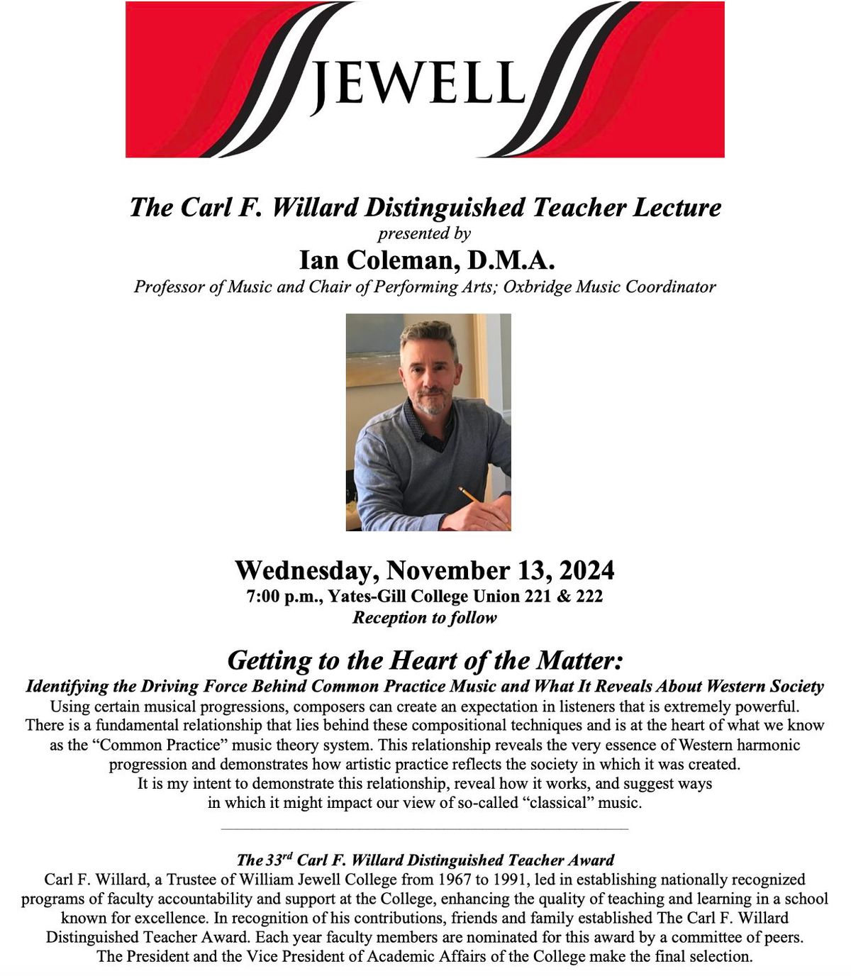 Carl F. Willard Distinguished Teacher Lecture by Dr. Ian David Coleman