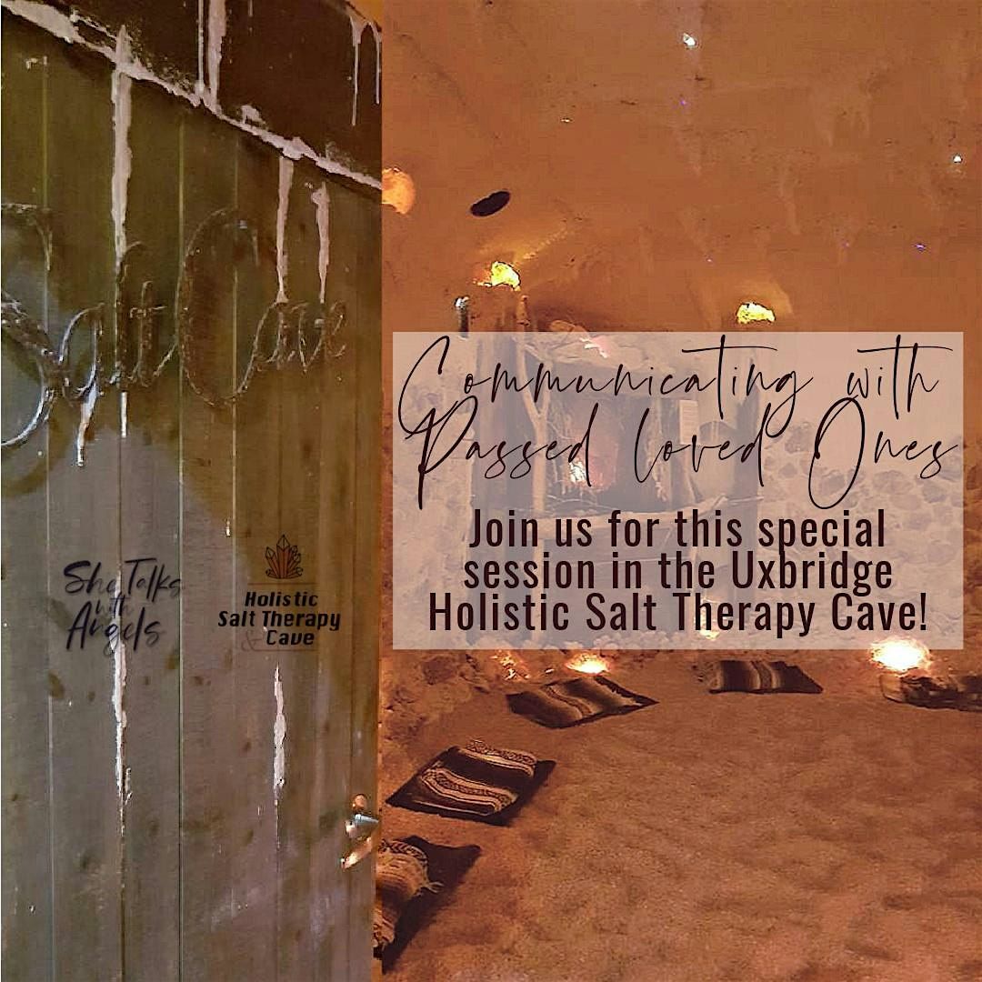 COMMUNICATING WITH PASSED LOVED ONES | hosted at the Uxbridge Salt Cave