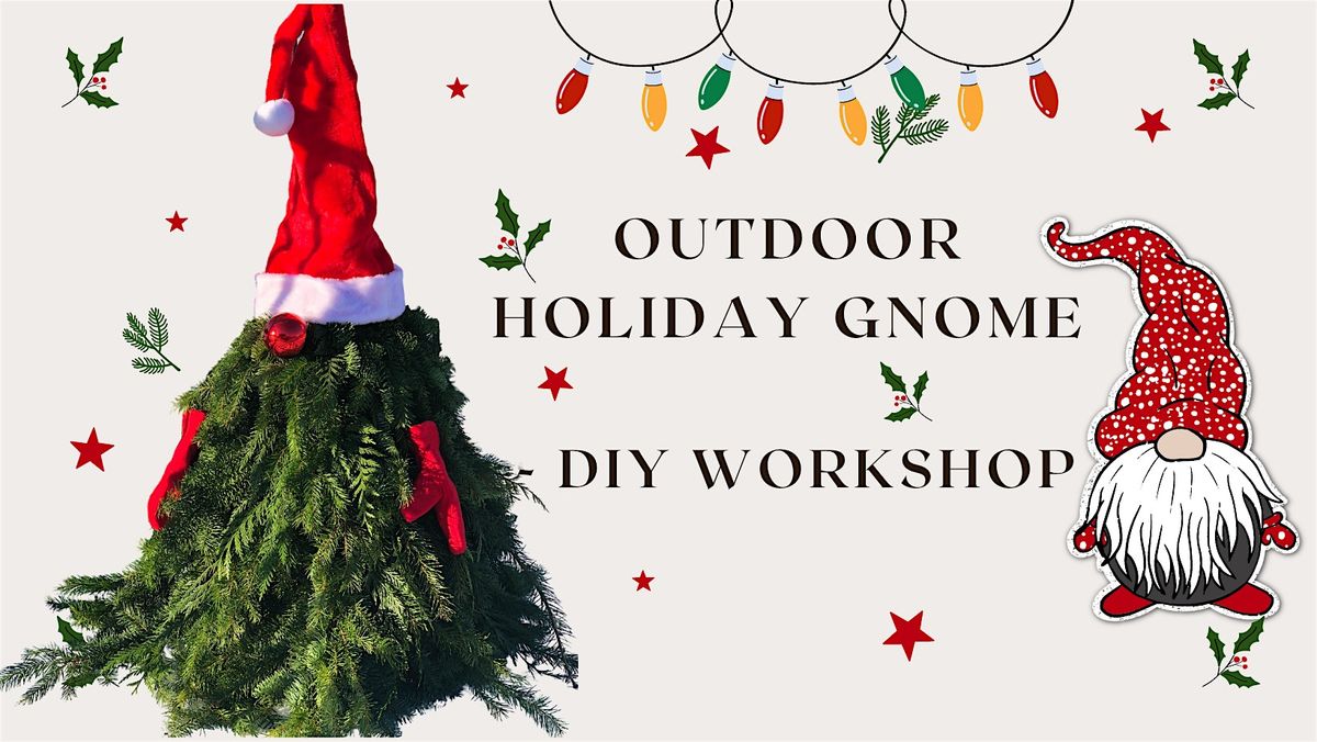 DIY Holiday Gnome (Outdoor)