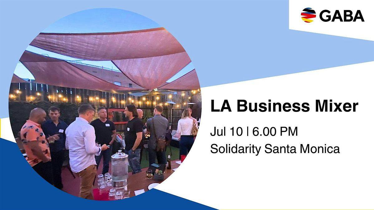 LA Business Mixer at Solidarity