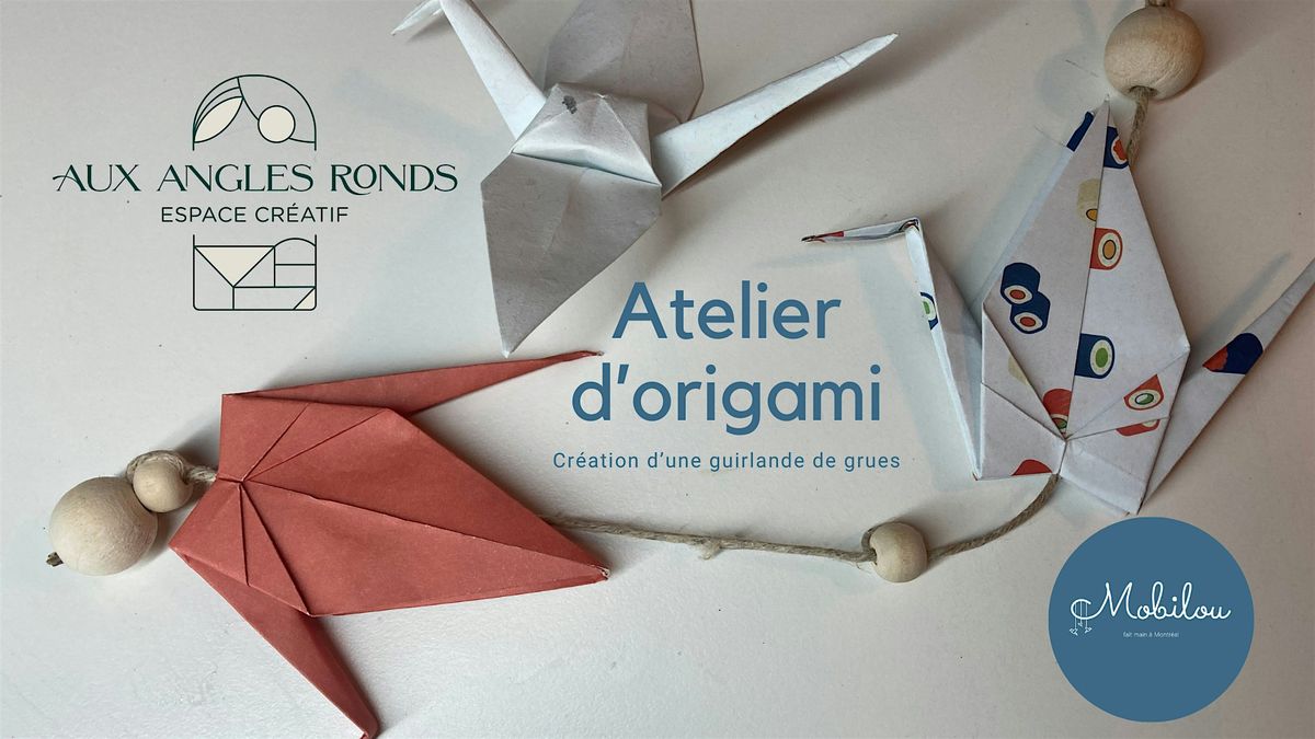 Atelier d'origami : cr\u00e9ation d'une guirlande avec des grues