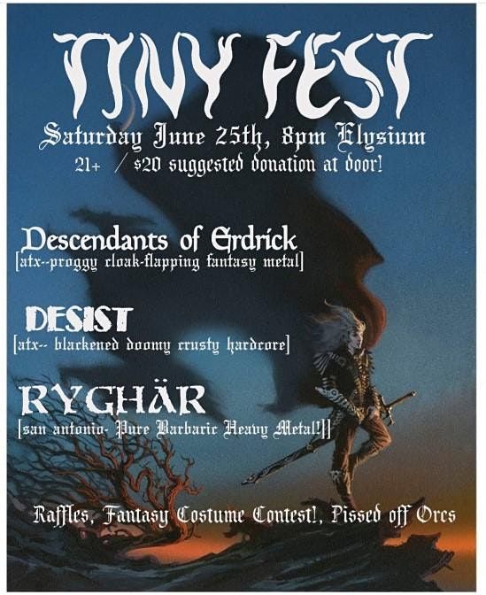 Tiny Minotaur Fest: Descendants of Erdrick (Atx), Desist (Atx), Ryghar (SA)