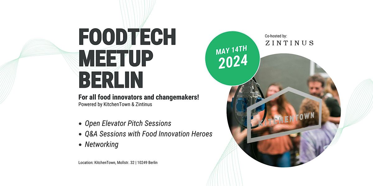 Foodtech Meetup Berlin | 14.05.2024