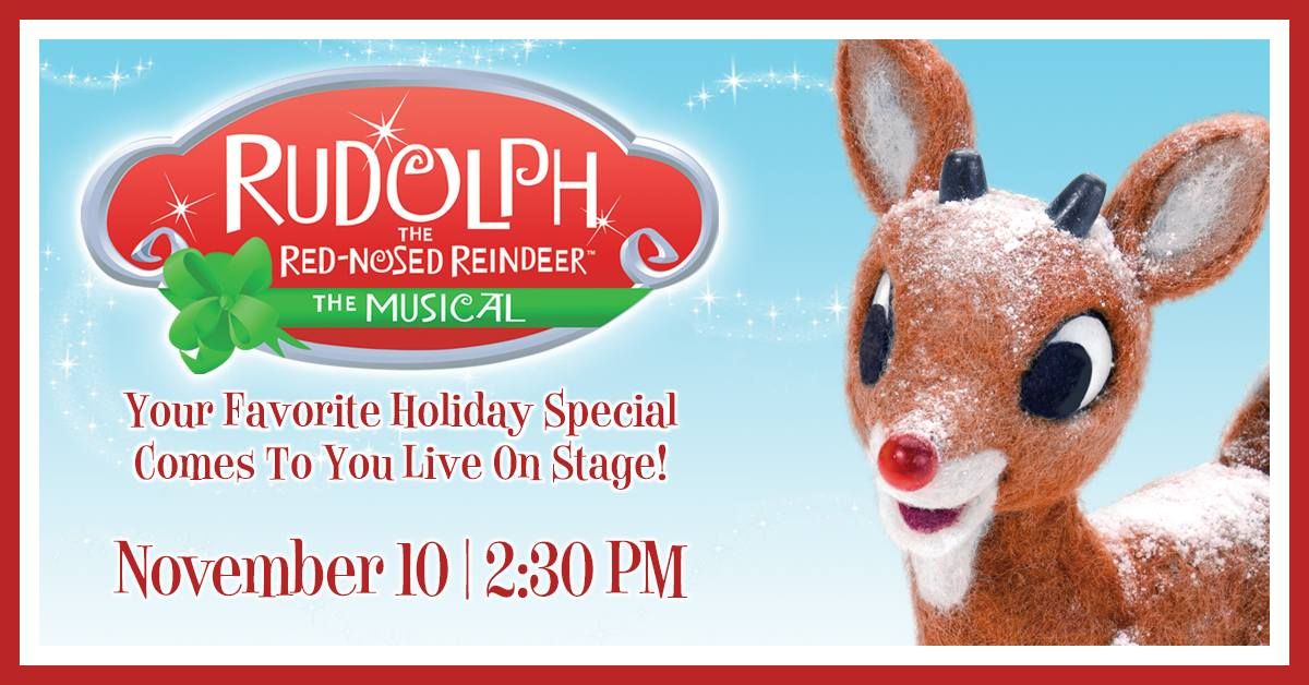 Rudolph the Red-Nosed Reindeer The Musical