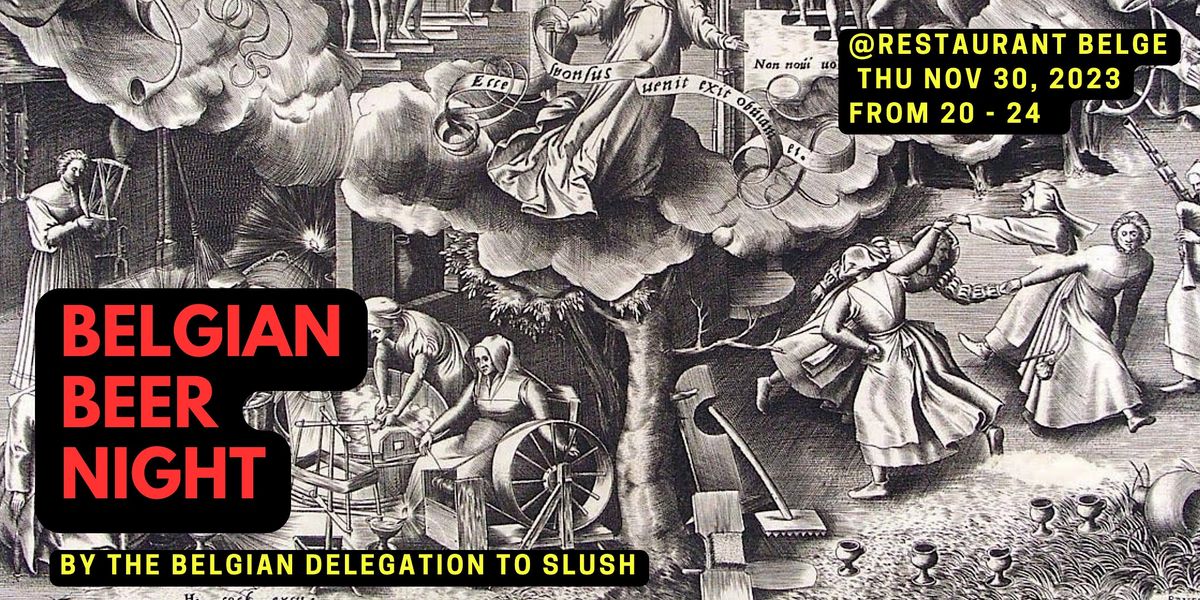 Belgian Beer Night @ Slush