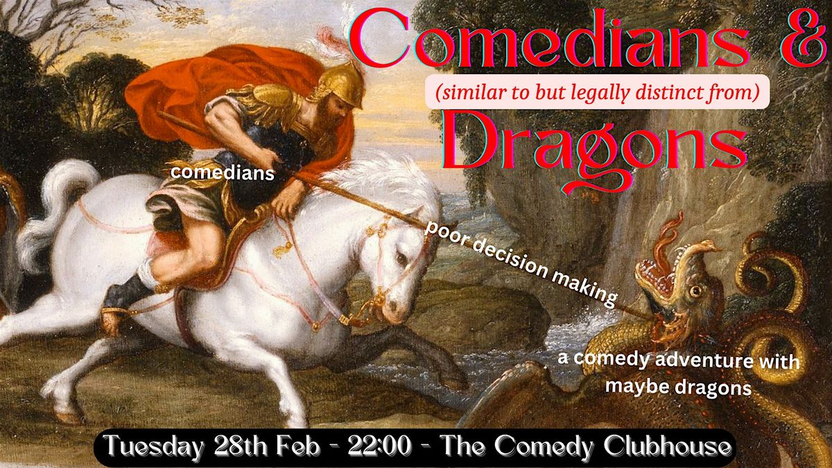 Comedians & Dragons  \u2022 Comedy Show in English