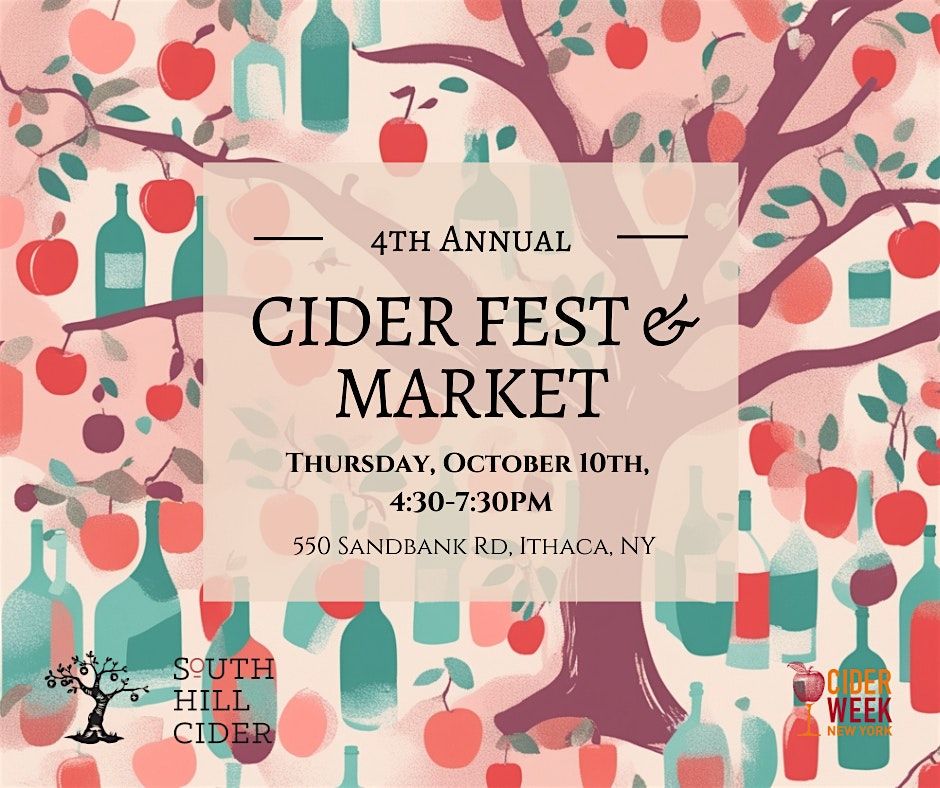 4th Annual Cider Fest & Market hosted by South Hill Cider