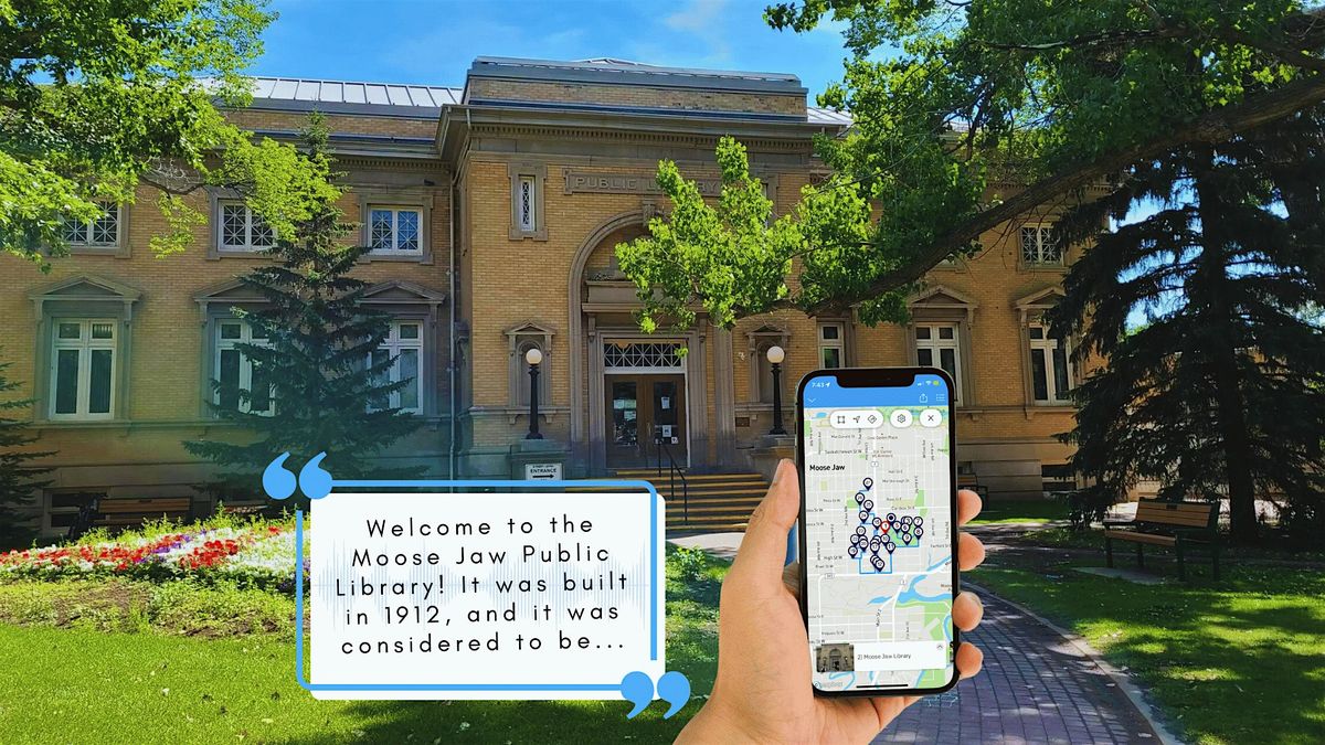 Sights of Moose Jaw Smartphone Audio Walking Tour