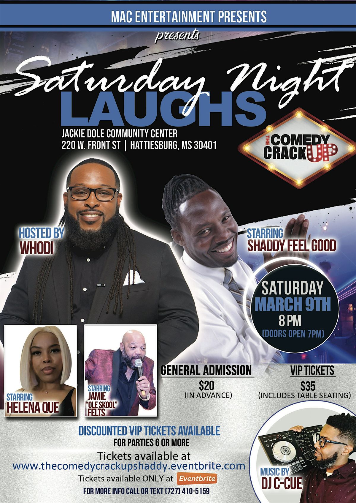 SATURDAY NIGHT LAUGHS starring SHADDY FEEL GOOD, Jackie D Sherrill ...