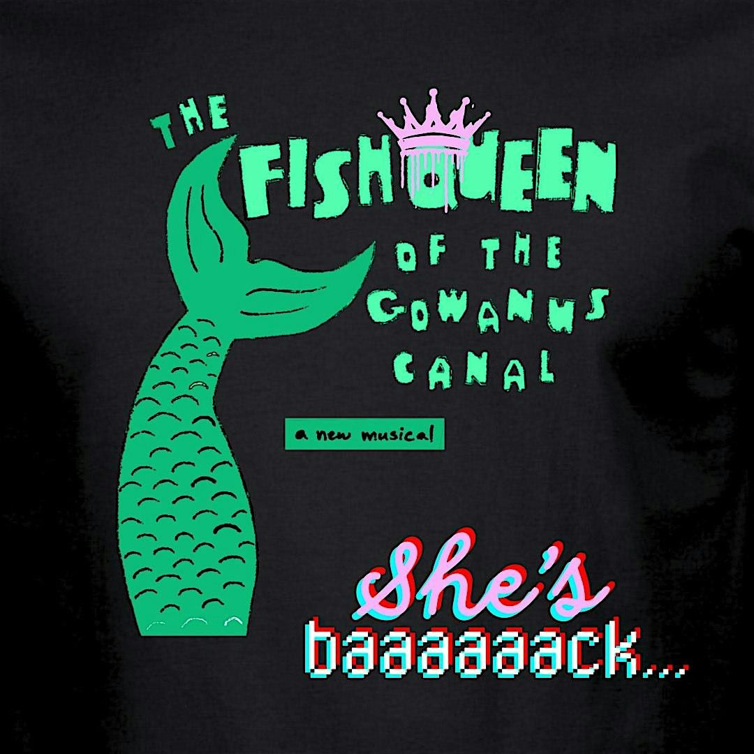 The Fish Queen of the Gowanus Canal - She's Baaaack!