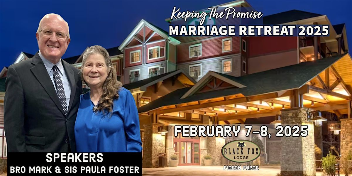 Keeping The Promise Marriage Retreat 2025