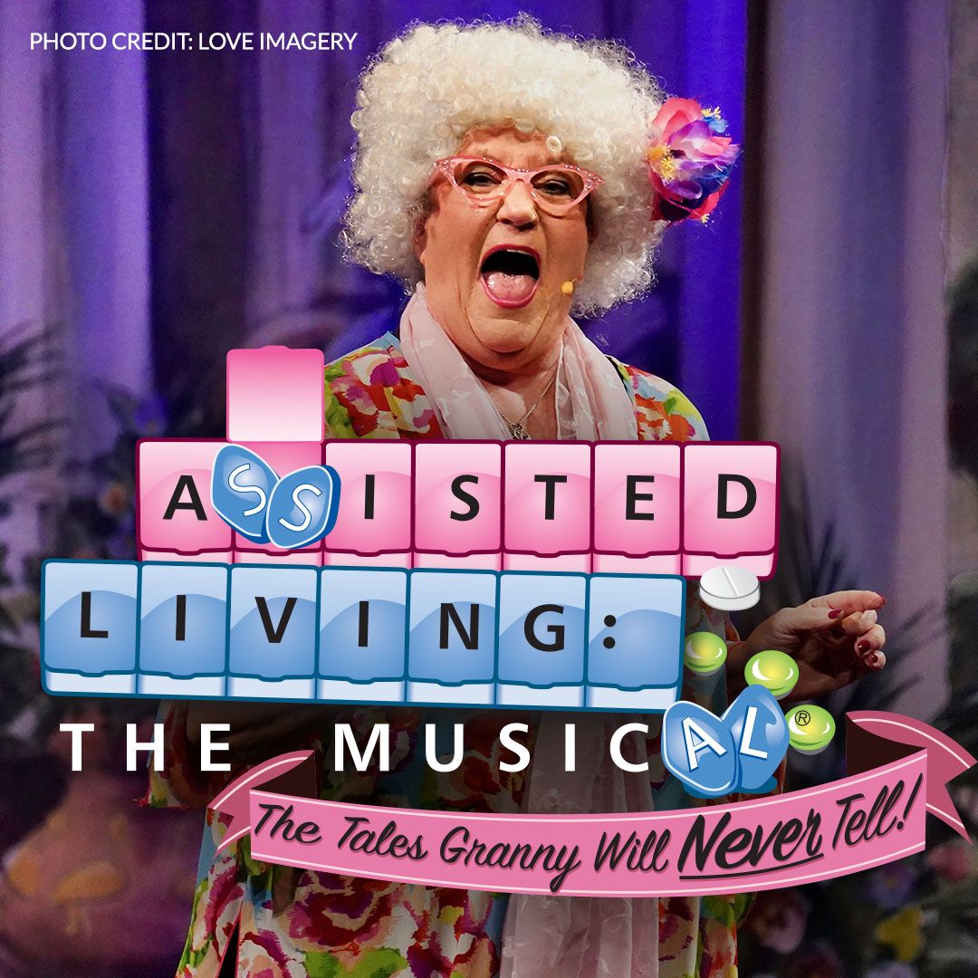 Assisted Living The Musical