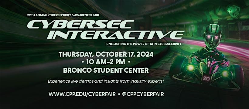 2024 Cal Poly Pomona Cybersecurity and Awareness Fair