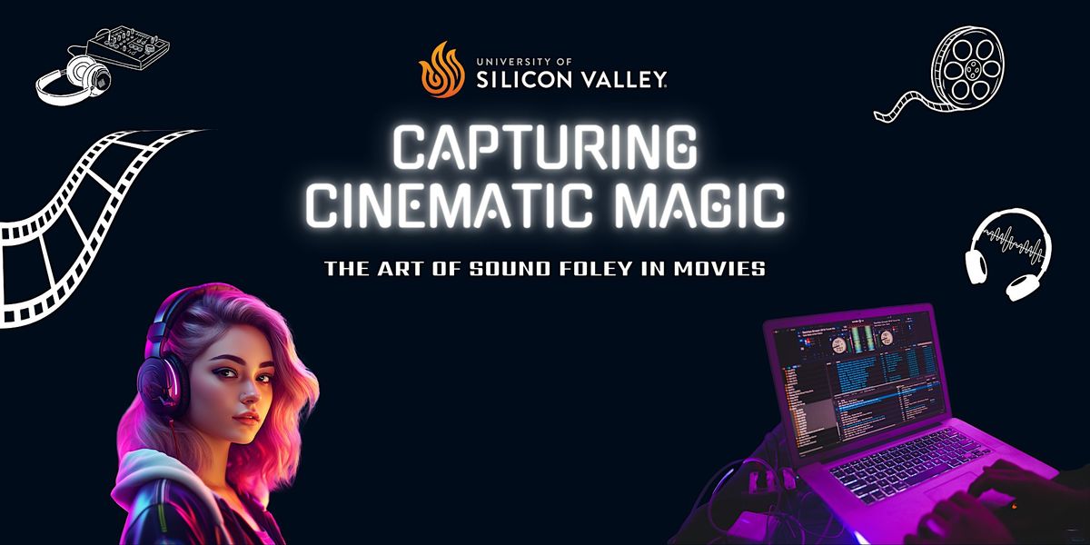 Free Workshop | Capturing Cinematic Magic: The Art of Sound Foley in Movies