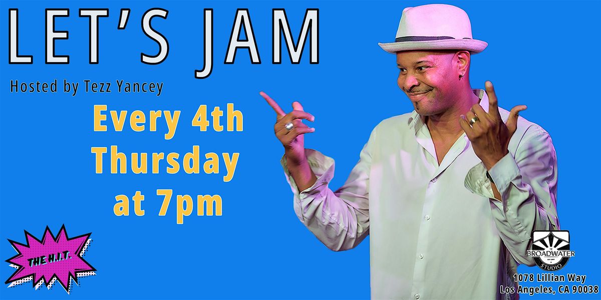 LET'S JAM: A Monthly Improv Jam