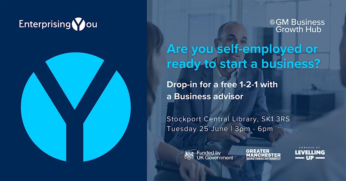 Business advisor drop-in sessions for the self-employed in Stockport June