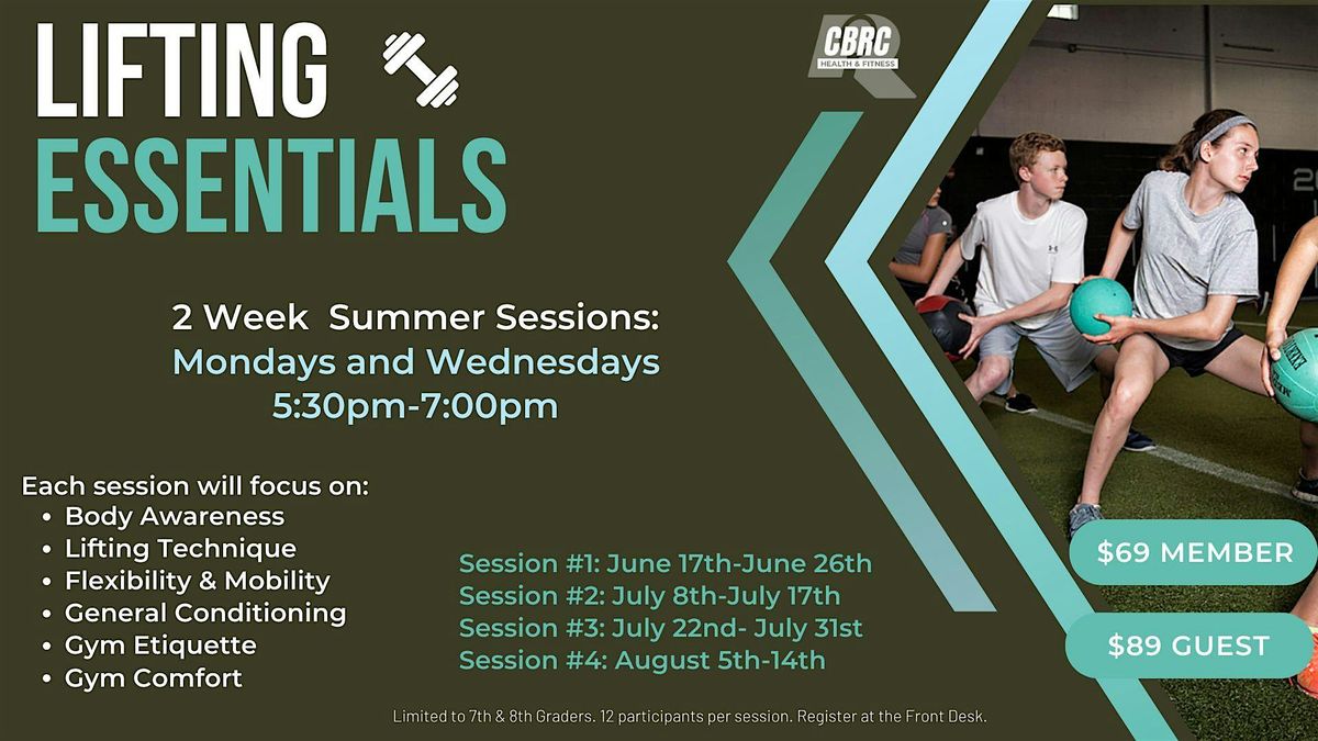 Summer Lifting Essentials - Session 4 (2-weeks)