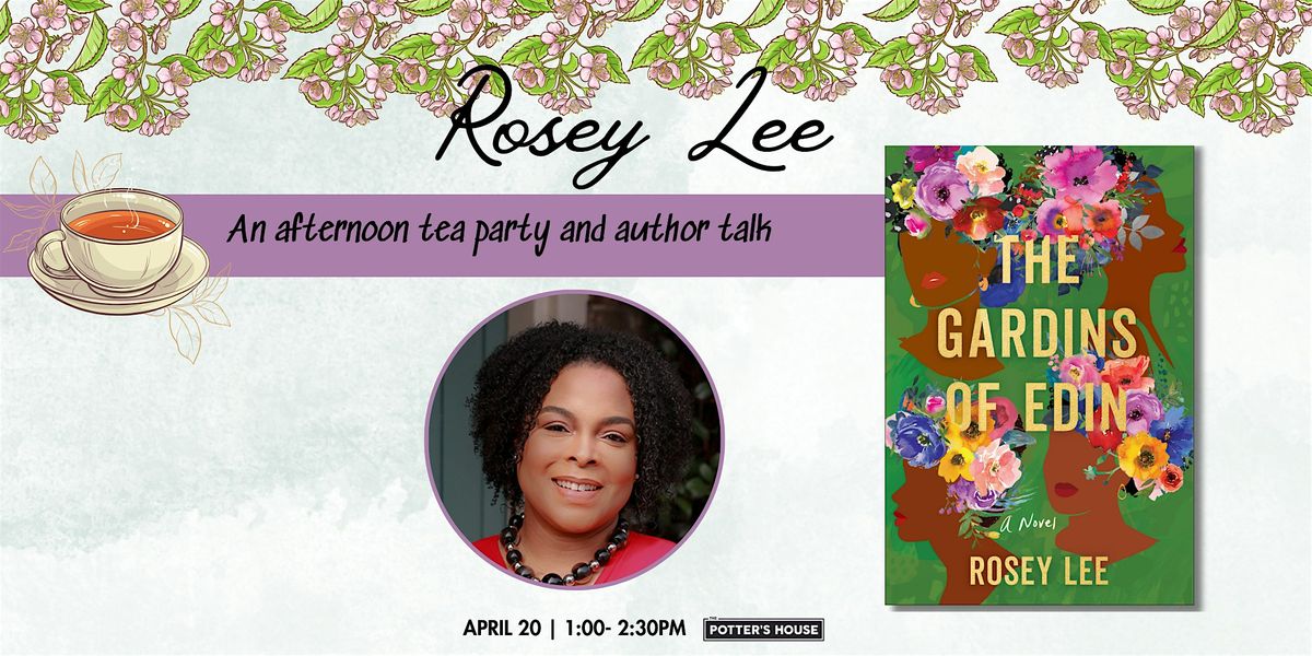 Author Event: Afternoon Tea and Book Talk with Rosey Lee