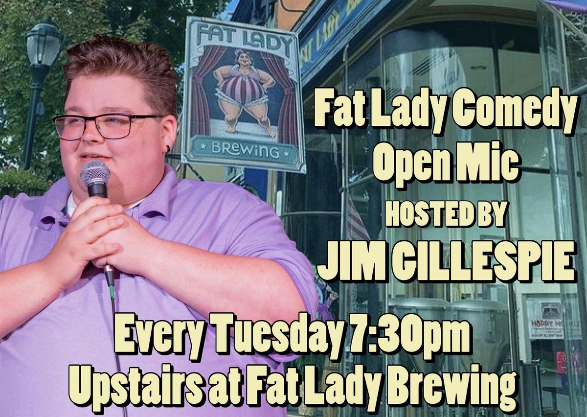 Fat Lady Comedy Open Mic