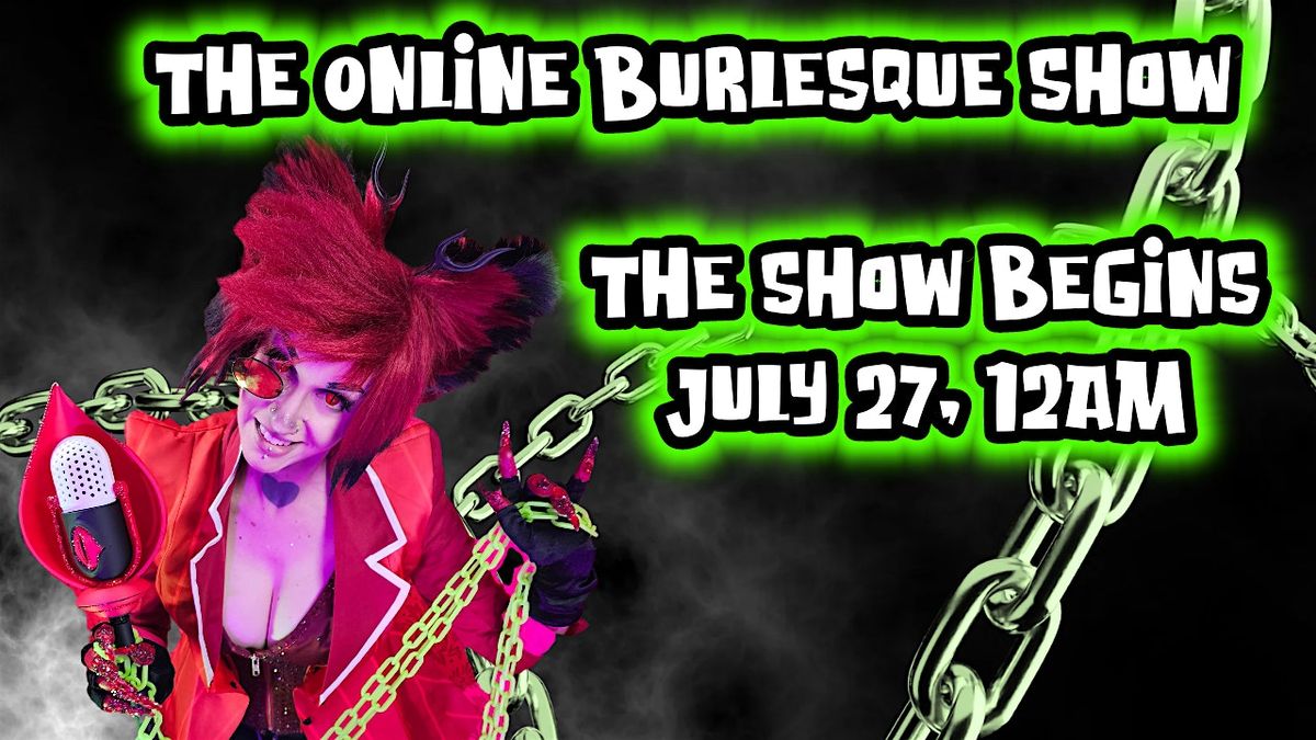 Hazbin Hotel - ONLINE BURLESQUE SHOW