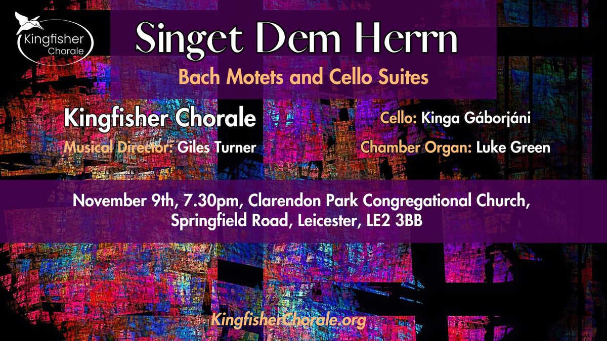 Singet Dem Herrn: Bach Motets & Cello Suites