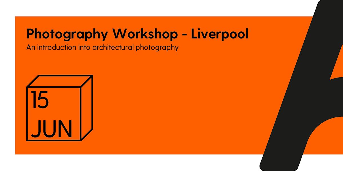 Photography Workshop - Runcorn